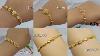 Latest Gold Bracelets With Weight